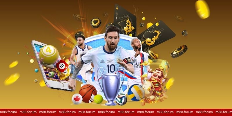 Tham gia M88 nhận trải nghiệm thú vị cùng nhiều ưu đãi